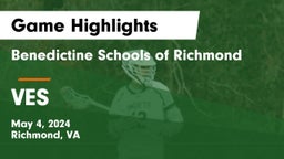Benedictine Schools of Richmond vs VES Game Highlights - May 4, 2024