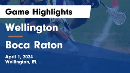 Wellington  vs Boca Raton  Game Highlights - April 1, 2024
