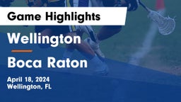 Wellington  vs Boca Raton  Game Highlights - April 18, 2024