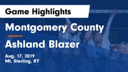Montgomery County  vs Ashland Blazer  Game Highlights - Aug. 17, 2019