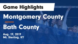Montgomery County  vs Bath County Game Highlights - Aug. 19, 2019