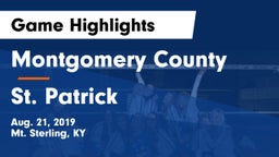 Montgomery County  vs St. Patrick  Game Highlights - Aug. 21, 2019