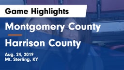 Montgomery County  vs Harrison County Game Highlights - Aug. 24, 2019