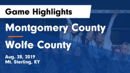Montgomery County  vs Wolfe County  Game Highlights - Aug. 28, 2019