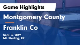 Montgomery County  vs Franklin Co Game Highlights - Sept. 3, 2019