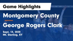 Montgomery County  vs George Rogers Clark  Game Highlights - Sept. 14, 2020
