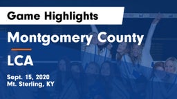 Montgomery County  vs LCA Game Highlights - Sept. 15, 2020