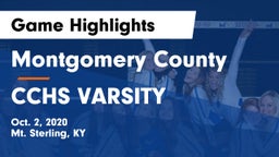 Montgomery County  vs CCHS VARSITY Game Highlights - Oct. 2, 2020