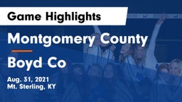 Montgomery County  vs Boyd Co Game Highlights - Aug. 31, 2021