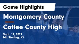 Montgomery County  vs Coffee County High Game Highlights - Sept. 11, 2021