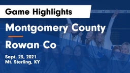 Montgomery County  vs Rowan Co Game Highlights - Sept. 23, 2021