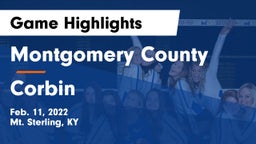 Montgomery County  vs Corbin  Game Highlights - Feb. 11, 2022