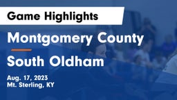 Montgomery County  vs South Oldham Game Highlights - Aug. 17, 2023