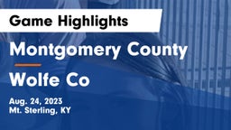 Montgomery County  vs Wolfe Co Game Highlights - Aug. 24, 2023