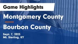 Montgomery County  vs Bourbon County  Game Highlights - Sept. 7, 2023