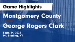 Montgomery County  vs George Rogers Clark  Game Highlights - Sept. 14, 2023