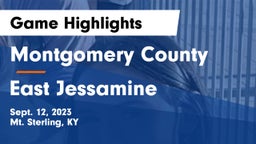 Montgomery County  vs East Jessamine Game Highlights - Sept. 12, 2023