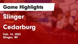 Slinger  vs Cedarburg  Game Highlights - Feb. 14, 2023