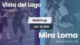 Matchup: Vista del Lago High vs. Mira Loma  2016