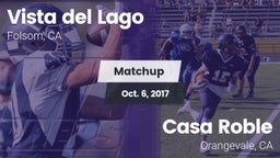 Matchup: Vista del Lago High vs. Casa Roble  2017
