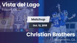 Matchup: Vista del Lago High vs. Christian Brothers  2018