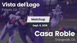 Matchup: Vista del Lago High vs. Casa Roble 2019