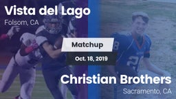Matchup: Vista del Lago High vs. Christian Brothers  2019