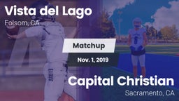 Matchup: Vista del Lago High vs. Capital Christian  2019