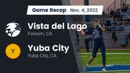 Recap: Vista del Lago  vs. Yuba City  2022