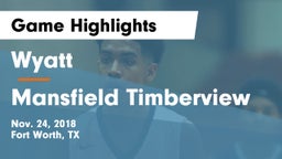 Wyatt  vs Mansfield Timberview Game Highlights - Nov. 24, 2018