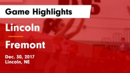 Lincoln  vs Fremont  Game Highlights - Dec. 30, 2017