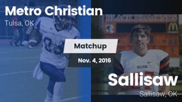 Matchup: Metro Christian vs. Sallisaw  2016