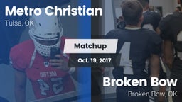 Matchup: Metro Christian vs. Broken Bow  2017
