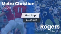 Matchup: Metro Christian vs. Rogers  2017