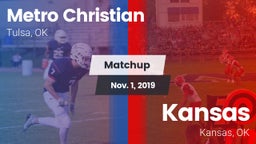 Matchup: Metro Christian vs. Kansas  2019