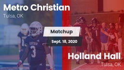 Matchup: Metro Christian vs. Holland Hall  2020