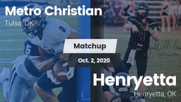 Matchup: Metro Christian vs. Henryetta  2020