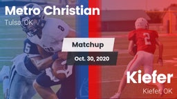 Matchup: Metro Christian vs. Kiefer  2020