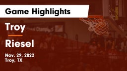 Troy  vs Riesel Game Highlights - Nov. 29, 2022