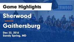 Sherwood  vs Gaithersburg  Game Highlights - Dec 22, 2016
