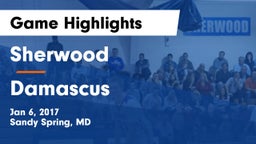 Sherwood  vs Damascus  Game Highlights - Jan 6, 2017