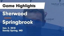 Sherwood  vs Springbrook  Game Highlights - Jan. 2, 2018