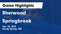 Sherwood  vs Springbrook  Game Highlights - Jan. 23, 2018