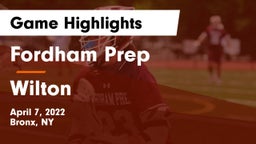 Fordham Prep  vs Wilton  Game Highlights - April 7, 2022