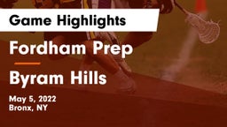 Fordham Prep  vs Byram Hills  Game Highlights - May 5, 2022