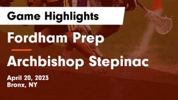 Fordham Prep  vs Archbishop Stepinac  Game Highlights - April 20, 2023