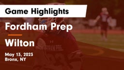 Fordham Prep  vs Wilton  Game Highlights - May 13, 2023