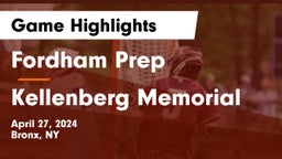 Fordham Prep  vs Kellenberg Memorial  Game Highlights - April 27, 2024