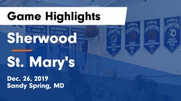 Sherwood  vs St. Mary's  Game Highlights - Dec. 26, 2019