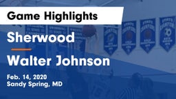 Sherwood  vs Walter Johnson  Game Highlights - Feb. 14, 2020